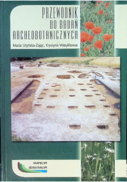 Przewodnik Do Badań Archeobotanicznych