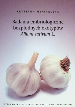 Badania embriologiczne bezpłodnych ekotypów