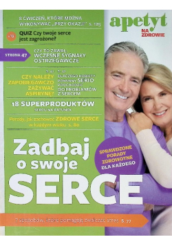 Apetyt na zdrowie - Zadbaj o swoje serce