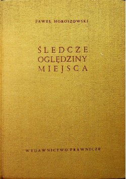 Śledcze oględziny miejsc