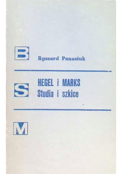 Hegel i Marks Studia i szkice