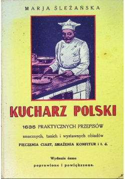 Kucharz Polski 1635 praktycznych przepisów