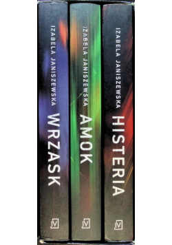 Wrzask / Histeria /Amok