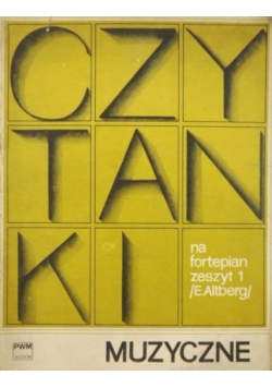 Czytanki muzyczne na fortepian Zeszyt I