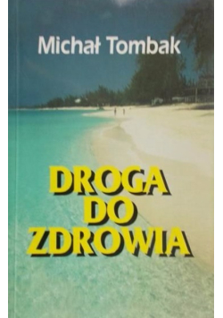 Droga do zdrowia