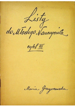 Listy do Młodego Nauczyciela cykl III
