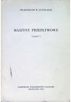 Maszyny przepływowe Część I