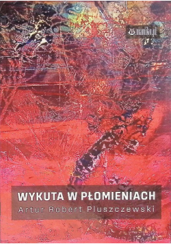 Wykuta w płomieniach