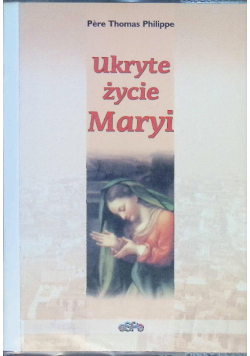 Ukryte życie Maryi