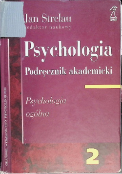 Psychologia Podręcznik akademicki Tom 2