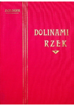 Dolinami rzek