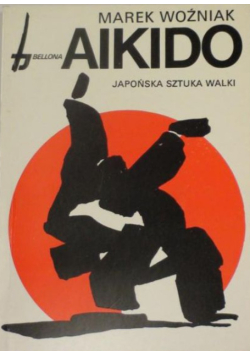 Aikido japońska sztuka walki