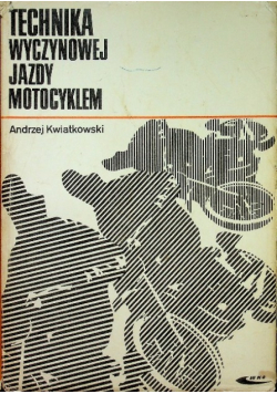Technika wyczynowej jazdy motocyklem
