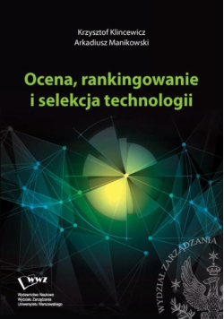 Ocena rankingowanie i selekcja technologii