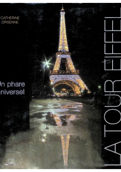 Un phare universal La Tour Eiffel