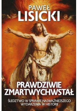 Prawdziwie zmartwychwstał