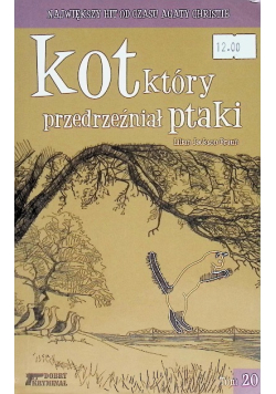 Dobry kryminał Tom 20 Kot który przedrzeźniał ptaki