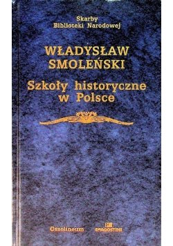 Szkoły historyczne w Polsce