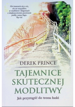 Tajemnice skutecznej modlitwy