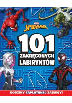 101 zakręconych labiryntów. Marvel Spider-Man