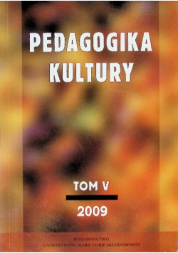 Pedagogika kultury Tom 5