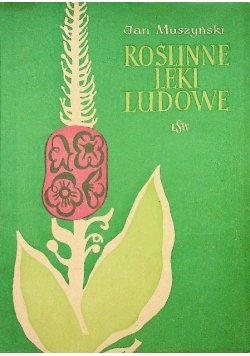 Roślinne leki ludowe