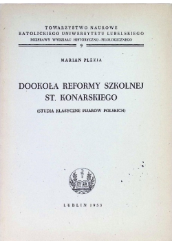 Dookoła reformy szkolnej St. Konarskiego