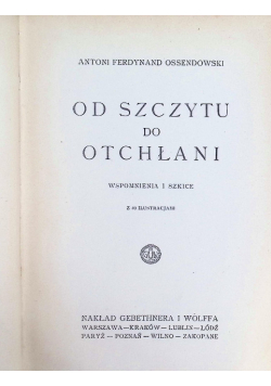 Od Szczytu do otchłani , 1925r.