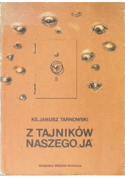Z Tajników Naszego JA