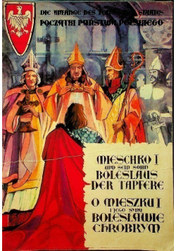 O Mieszku I i jego synu Bolesławie Chrobrym