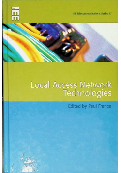 Local Access Network Technologies