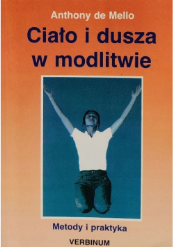 Ciało i dusza w modlitwie