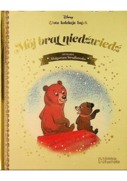 Złota Kolekcja Bajek Tom 23 Mój brat niedźwiedź