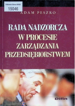 Rada Nadzorcza w procesie zarządzania przedsiębiorstwem
