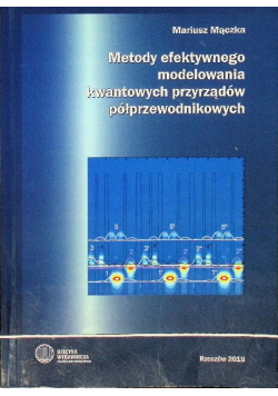 Metody efektywnego modelowania kwantowych przyrządów półprzewodnikowych
