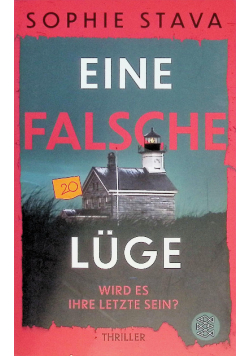 Eine falsche Lüge