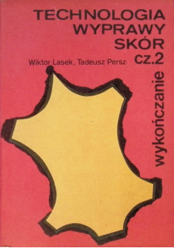 Technologia wyprawy skór Część 2