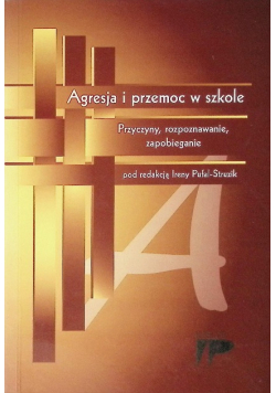 Agresja i przemoc w szkole