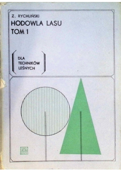 Hodowla lasu Tom I