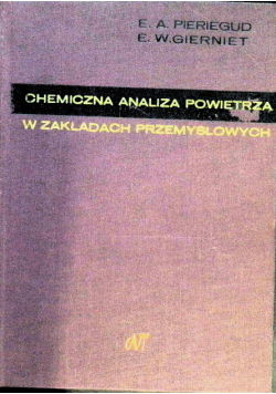 Chemiczna analiza powietrza w zakładach przemysłowych