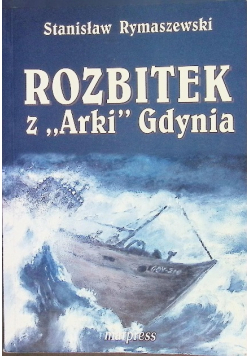 Rozbitek z "Arki" Gdynia
