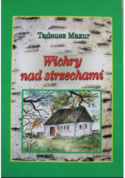 Wichry nad strzechami