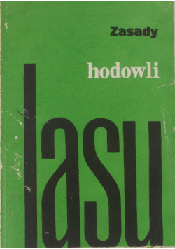Zasady hodowli lasu