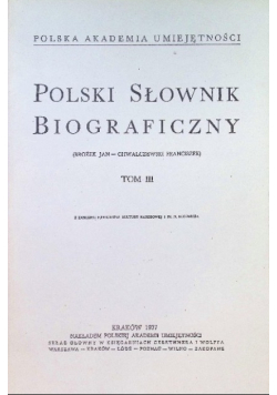 Polski słownik biograficzny Tom III