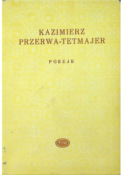 Przerwa Tetmajer Poezje