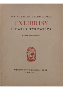 Exlibrisy Ludwika Tyrowicza, 1947 r.