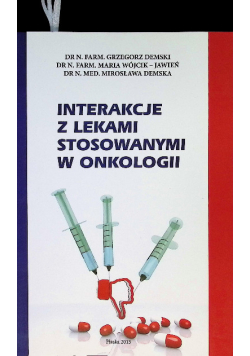 Interakcje z lekami stosowanymi w onkologii