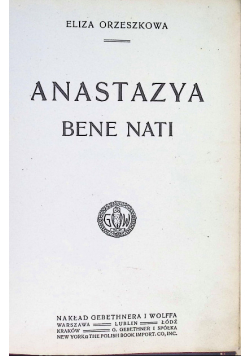 Anastazya Bene Nati 1912 r.