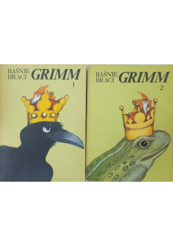 Baśnie braci Grimm, Tom I i II