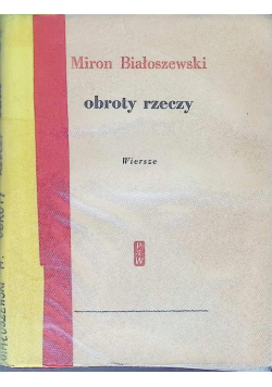 Obroty rzeczy wiersze